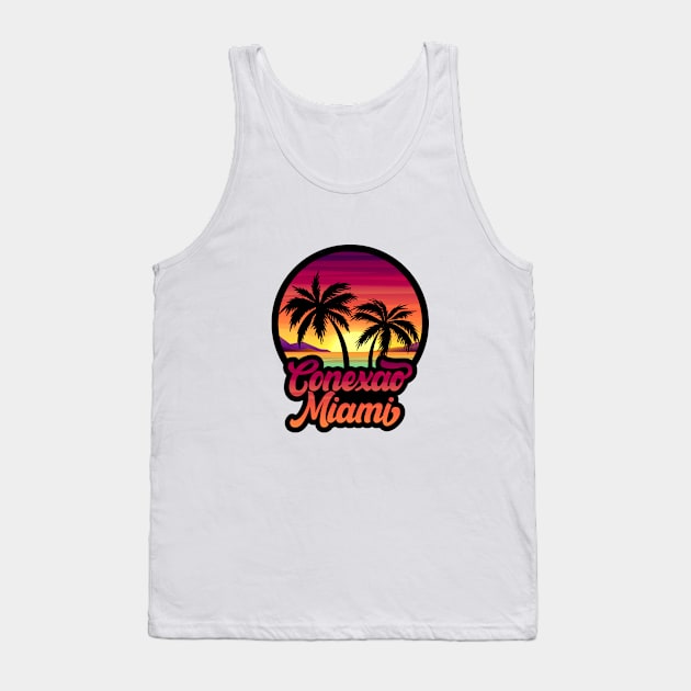 Conexão Miami Tank Top by DJ NEW